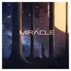 RRE Stewy - Miracles - Single
